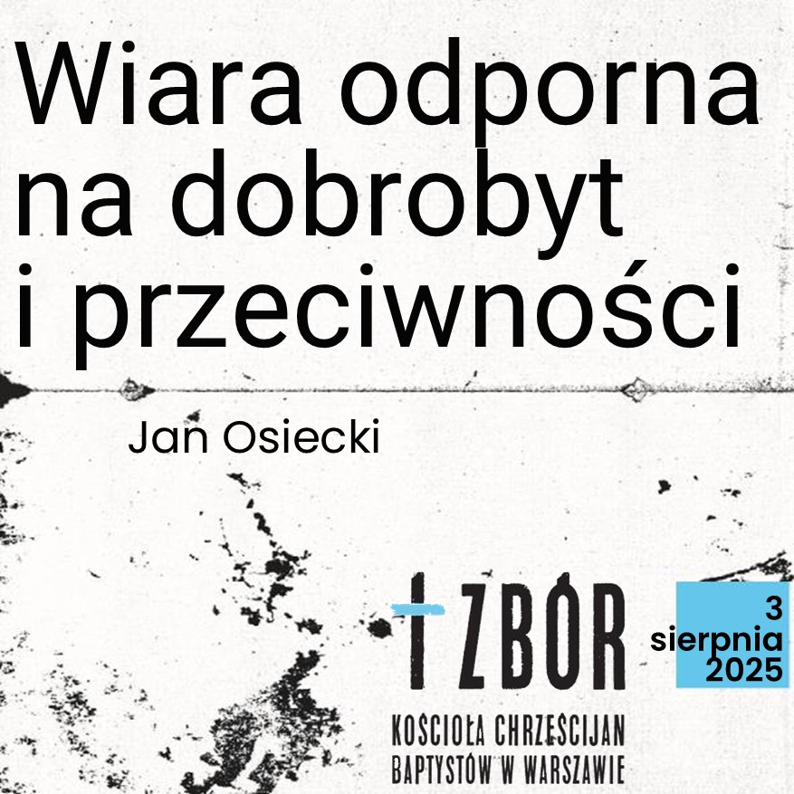 Wiara odporna na dobrobyt i przeciwności