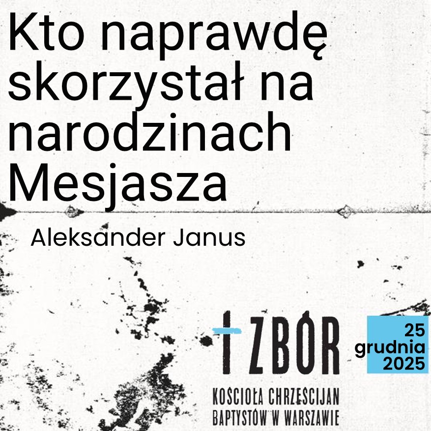 Kto naprawdę skorzystał na narodzinach Mesjasza