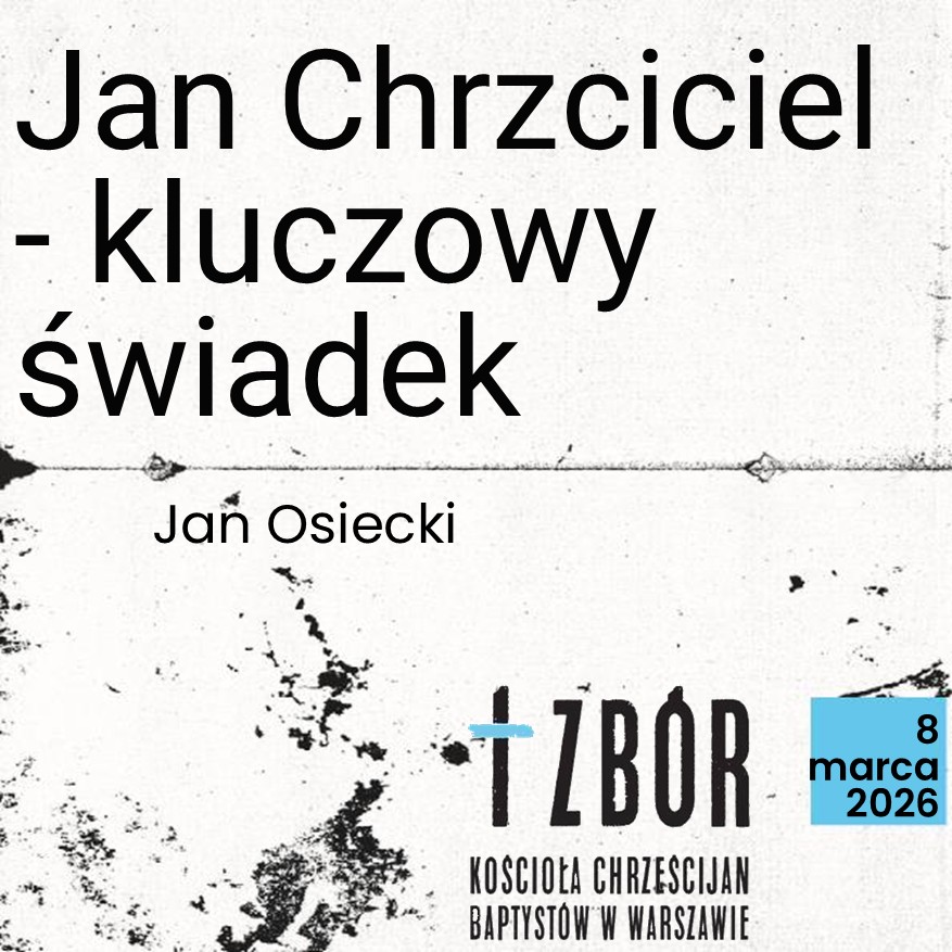 Jan Chrzciciel - kluczowy świadek