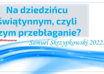 Na dziedzińcu świątynnym, czyli czym jest przebłaganie? episode artwork