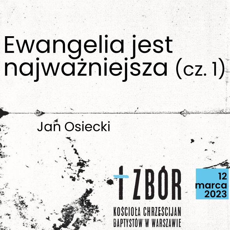 Ewangelia jest najważniejsza (cz. 1) episode artwork