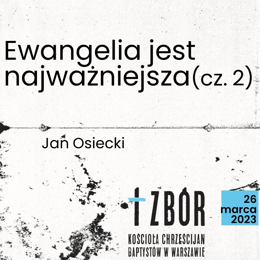 Ewangelia jest najważniejsza (cz.2) episode artwork