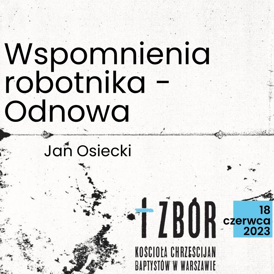 Wspomnienia robotnika - Odnowa episode artwork