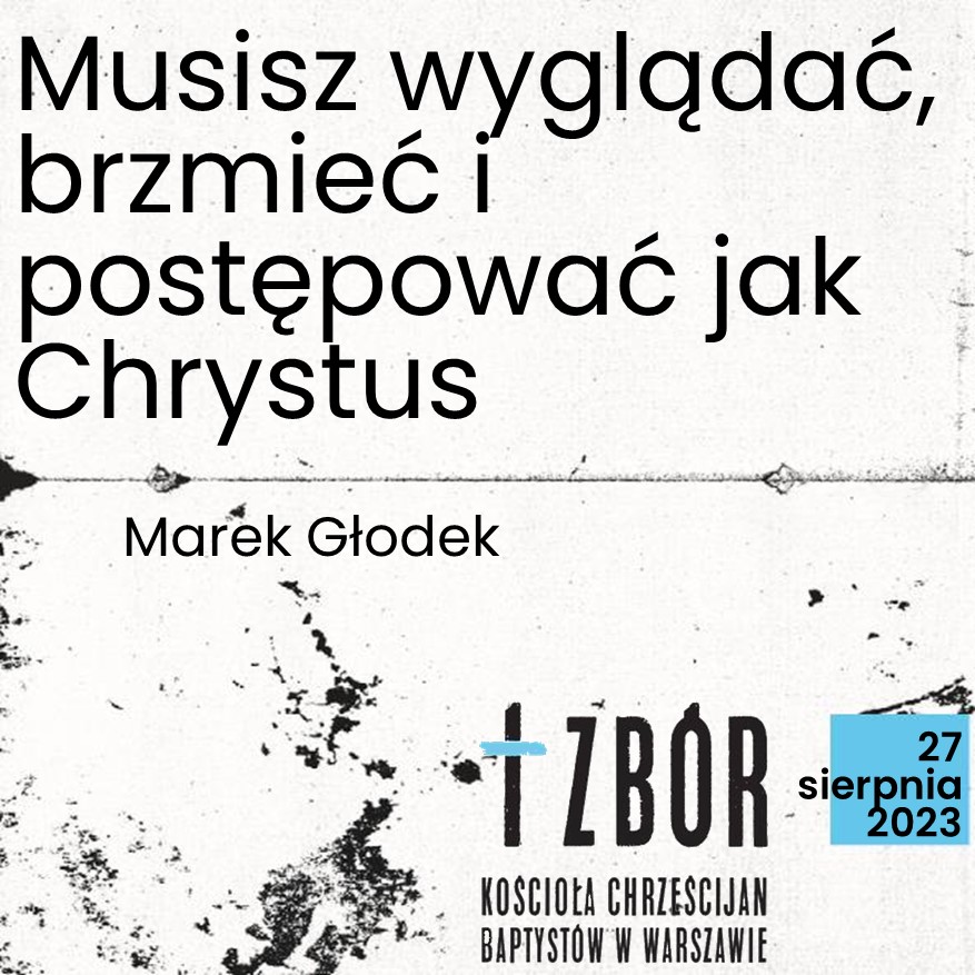 Musisz wyglądać, brzmieć i postępować jak Chrystus episode artwork
