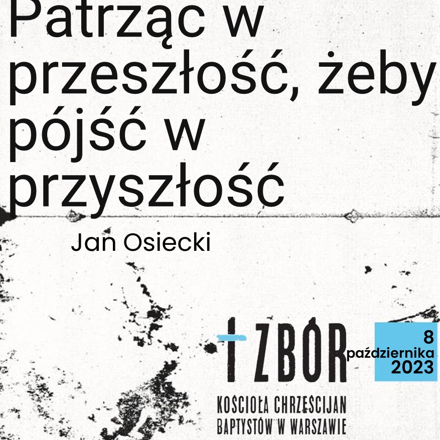 Patrząc w przeszłość, żeby pójść w przyszłość episode artwork