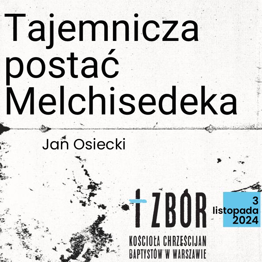 Tajemnicza postać Melchisedeka episode artwork