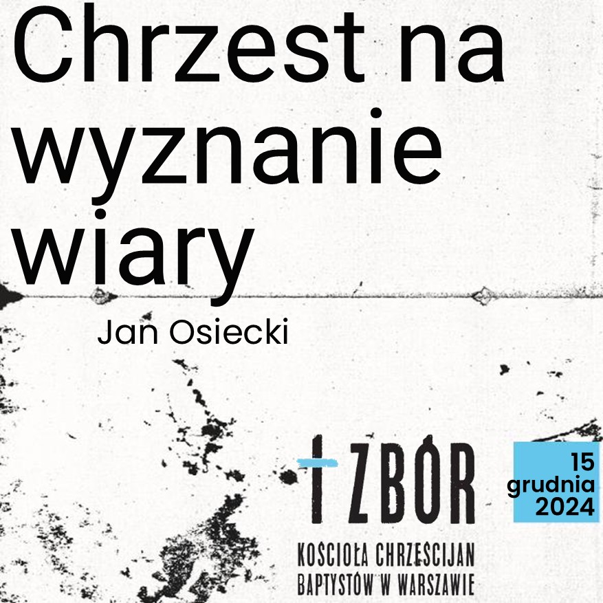 Chrzest na wyznanie wiary episode artwork