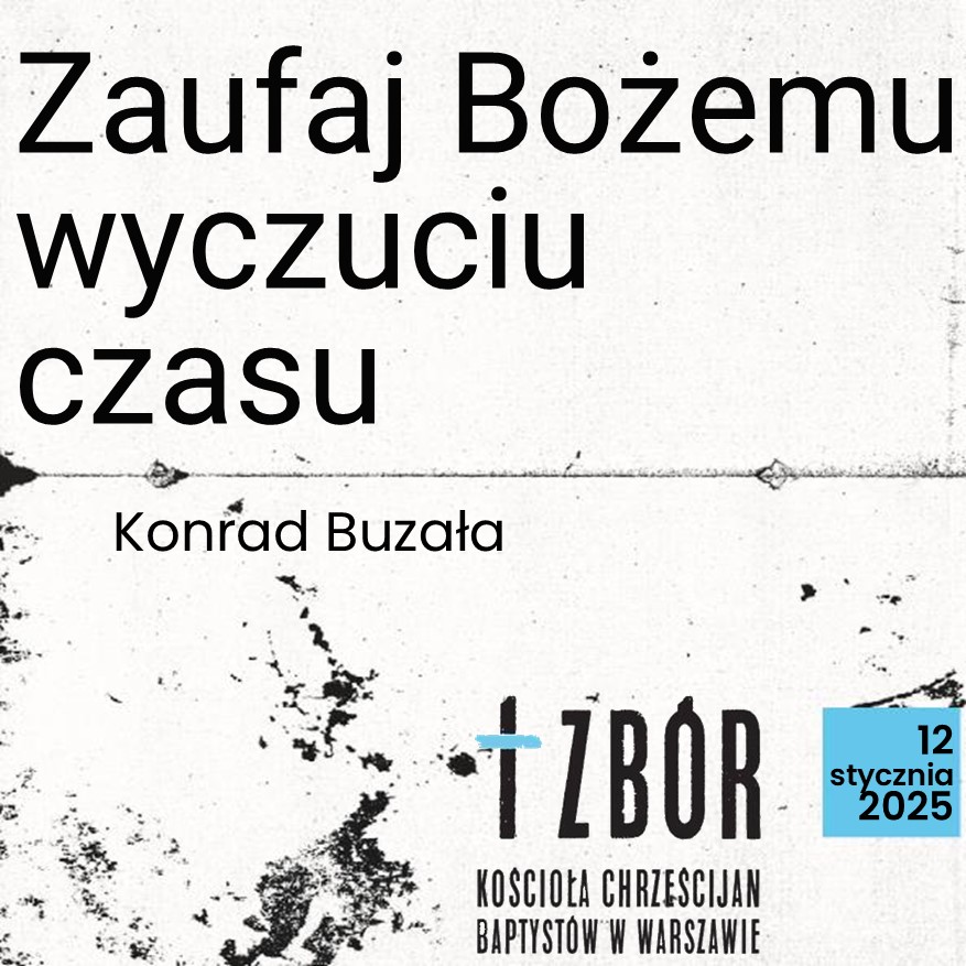 Zaufaj Bożemu wyczuciu czasu episode artwork